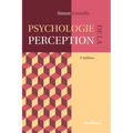 Psychologie de la perception: 3e édition