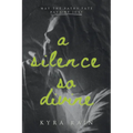 A Silence So Divine