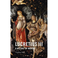 Lucretius III: A History of Motion