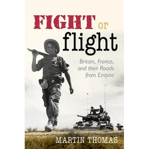 Fight or Flight: Brit Fran Roads Empire C