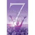 The 7 Practices of Prosperous Women: A Spiritual Woman's Guide to Success