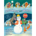 Snowmen at Work