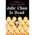 Julie Chan Is Dead