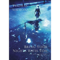 Bring Your Nights With You - Volume Two: New and Selected Poems, 1975-2015