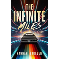 The Infinite Miles