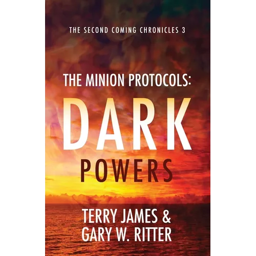 The Minion Protocols: Dark Powers