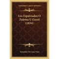Los Espatriados O Zulema U Gazul (1834)