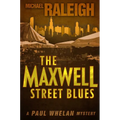 The Maxwell Street Blues
