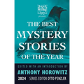 The Mysterious Bookshop Presents the Best Mystery Stories of the Year: 2024
