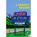 Lives of Crime and Other Stories
