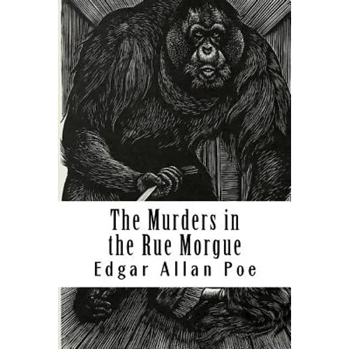 The Murders in the Rue Morgue