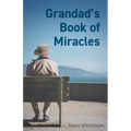 Grandad's Book of Miracles