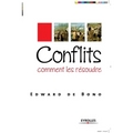 Conflits, comment les résoudre