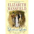 Lords and Ladies: A Very Dutiful Daughter, the Counterfeit Husband and the Bartered Bride