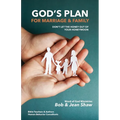 God's Plan for Marriage & Family: Don't Let the Honey out of Your Honeymoon