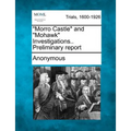 Morro Castle and Mohawk Investigations.. Preliminary Report