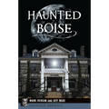Haunted Boise