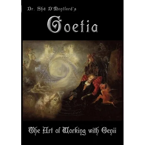Goetia - The Art of Working With Genii