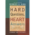 Hard Questions, Heart Answers: Sermons and Speeches
