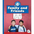 Family and Friends