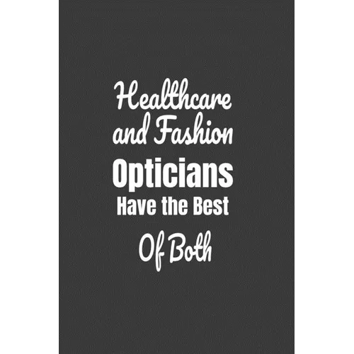 Healthcare And Fashion Opticians Have The Best Of Both