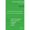 Fiche de lecture L'Existentialisme est un humanisme de Jean-Paul Sartre (analyse littéraire de référence et résumé complet)