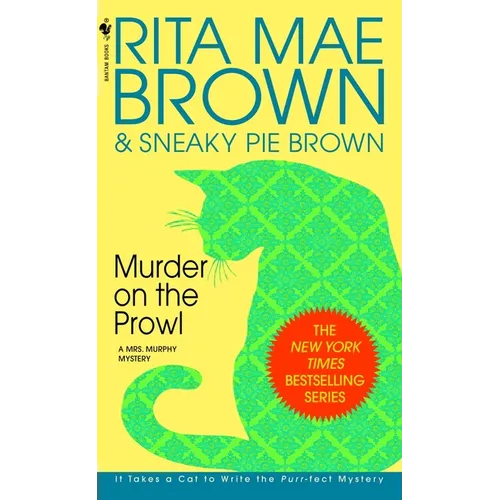 Murder on the Prowl: A Mrs. Murphy Mystery - Mass Market Paperbound