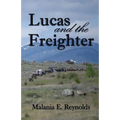 Lucas and the Freighter