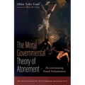 The Moral Governmental Theory of Atonement