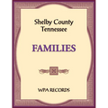 Shelby County, Tennessee Families