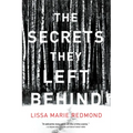 The Secrets They Left Behind: A Mystery
