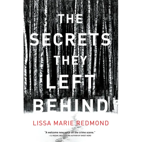 The Secrets They Left Behind: A Mystery
