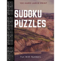 Sudoku Puzzles 100 Large Print: Fun With Numbers, Hard
