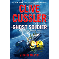 Clive Cussler Ghost Soldier