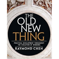 The Old New Thing: Practical Development Throughout the Evolution of Windows