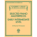 Selected Piano Masterpieces - Schirmer S Library Volume 2128 Early Intermediate Classical Piano Pieces Bach Schumann Czerny and More