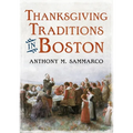 Thanksgiving Traditions in Boston