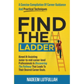 Find The Ladder: A carefully crafted career guide.