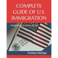 Complete Guide of U.S. Immigration: Immigration Solutions for You