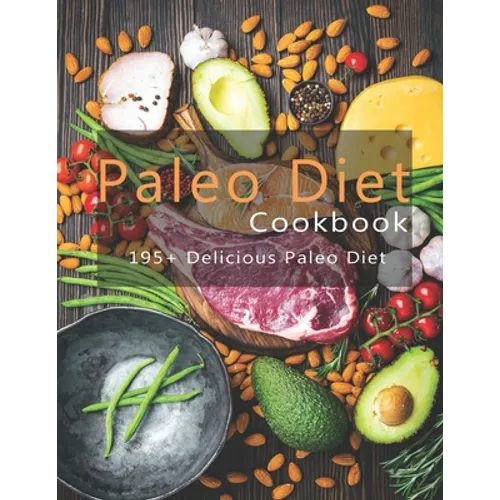 Paleo Cookbook: 195+ Delicious Paleo Diet