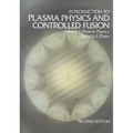 Introduction to Plasma Physics and Controlled Fusion: Volume 1: Plasma Physics