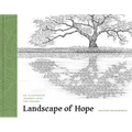 Landscape of Hope: An Illustrated Journey Into the Psalms