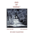 End of "Zodiac": Who Was He? Two "Zodiacs"?