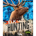 Elk Hunting