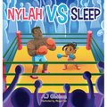 Nylah vs Sleep