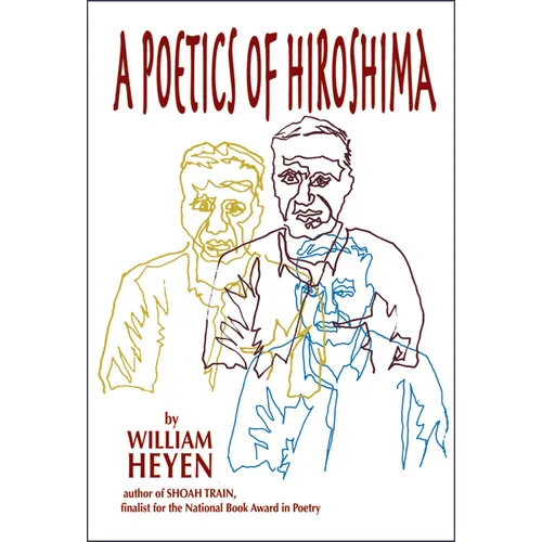 A Poetics of Hiroshima