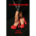La última Parada