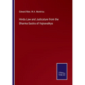 Hindu Law and Judicature from the Dharma-Sastra of Vajnavalkya