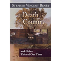 A Death in the Country, and Other Tales of Our Time