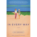 In Every Way